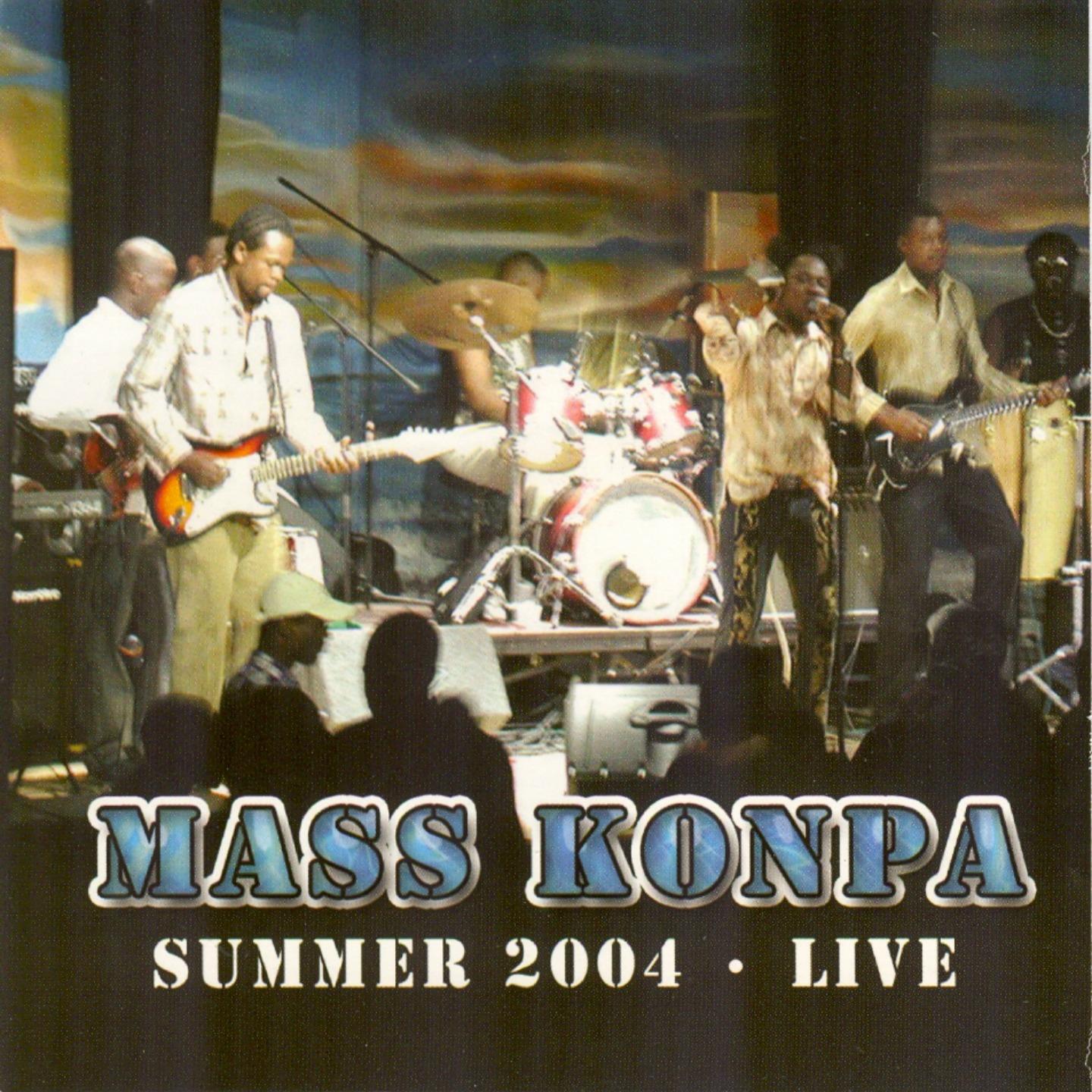 Mass Konpa : Summer 2004