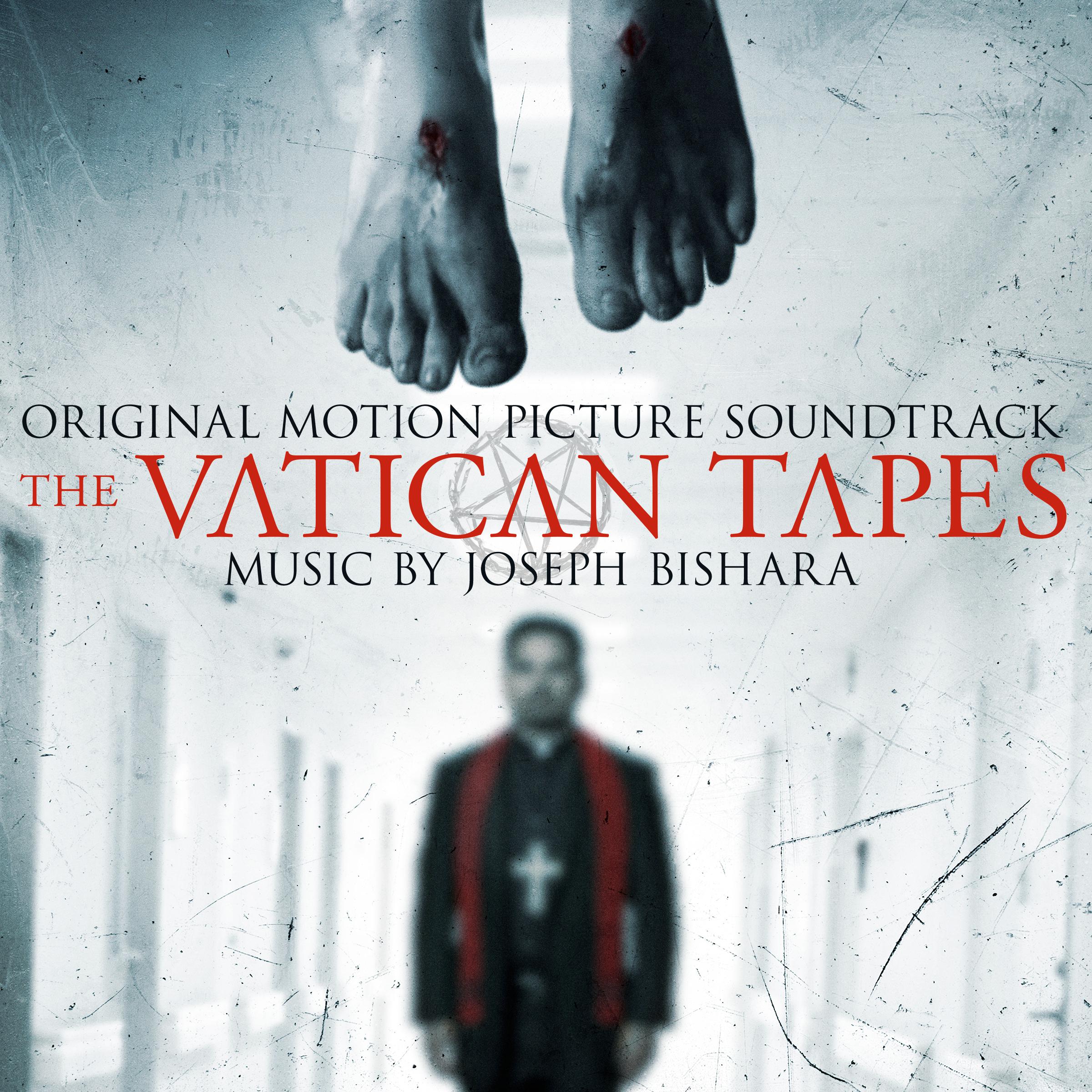 The Vatican Tapes (Original Motion Picture Soundtrack)专辑