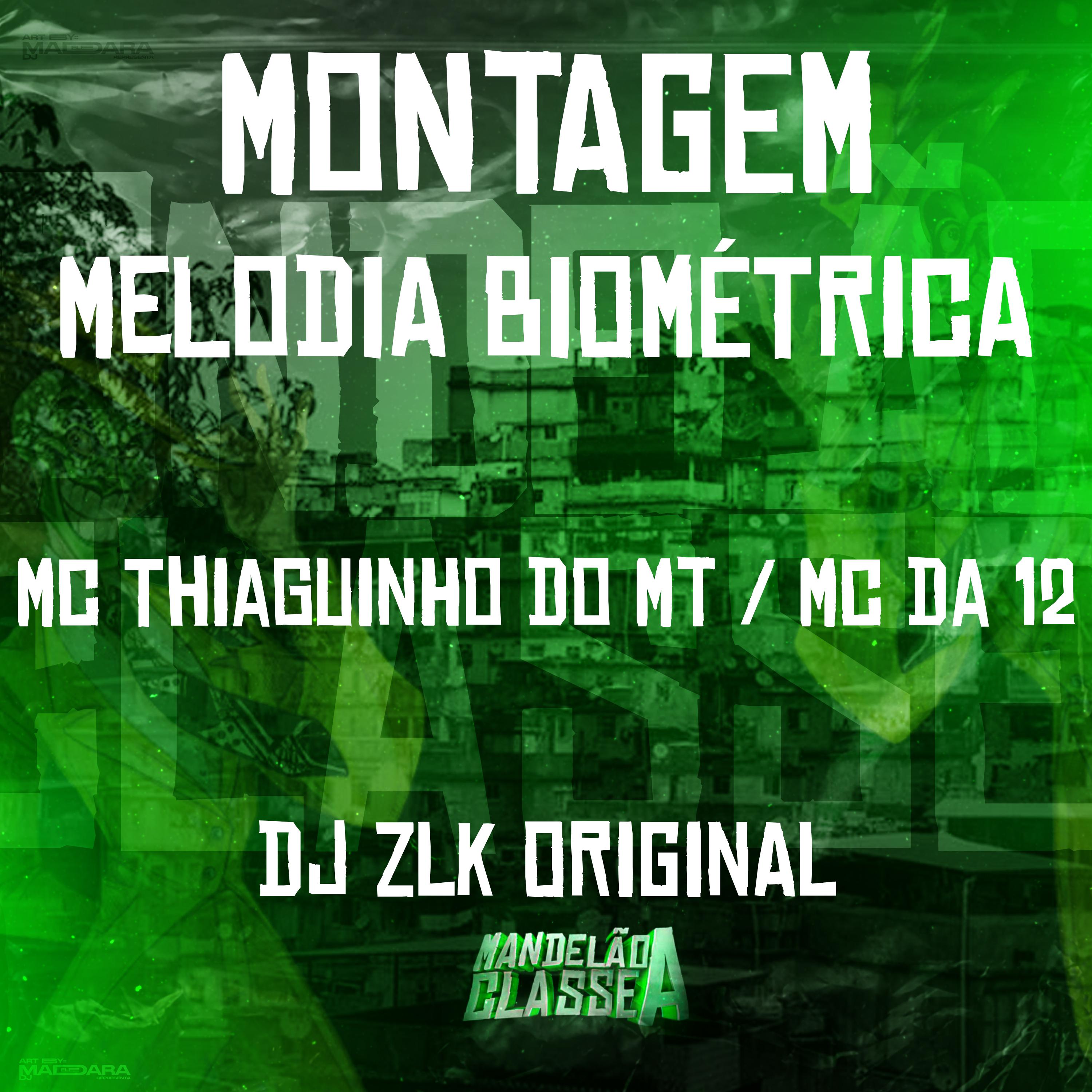 MC Thiaguinho do MT - Montagem - Melodia Biométrica