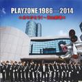 PLAYZONE 1986・・・2014★ありがとう!~青山劇場★オリジナル・サウンドトラック