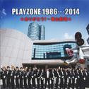 PLAYZONE 1986・・・2014★ありがとう!~青山劇場★オリジナル・サウンドトラック