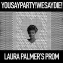 Laura Palmer's Prom