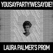 Laura Palmer's Prom