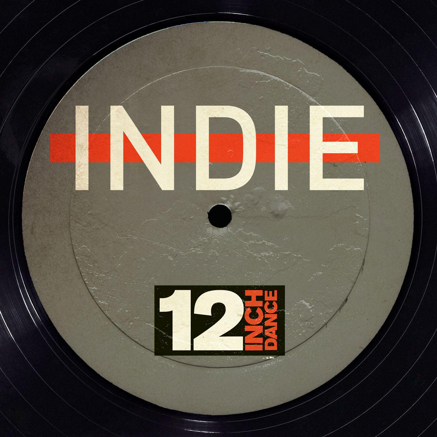 Various Artists - 12 Inch Dance: Indie (Continuous Mix)