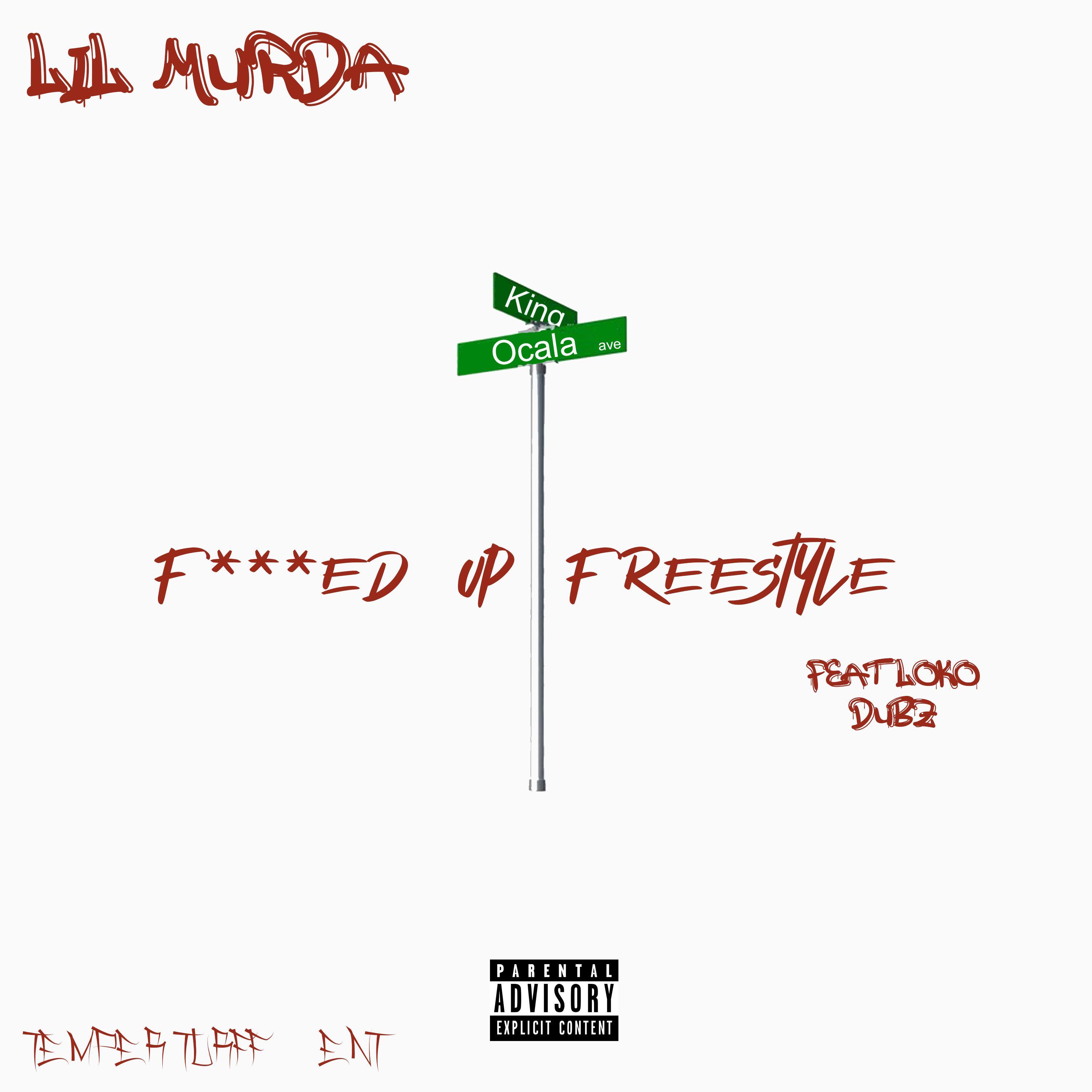 ****ed Up (feat. Loko Dubz)