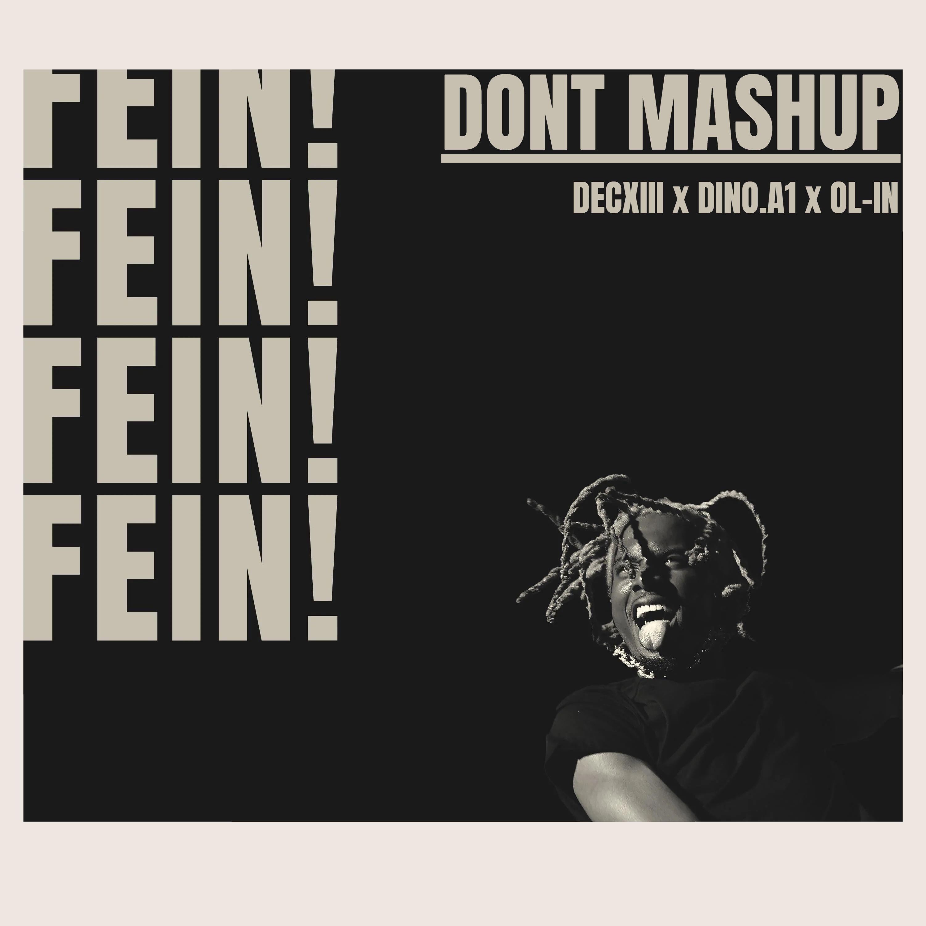 Travis Scott - FEIN x Big Bad (PatryckMx Mashup)