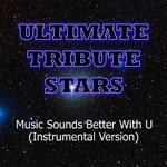 Big Time Rush - Music Sounds Better With U (Instrumental Version)专辑