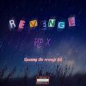 Revenge (RIP X)专辑