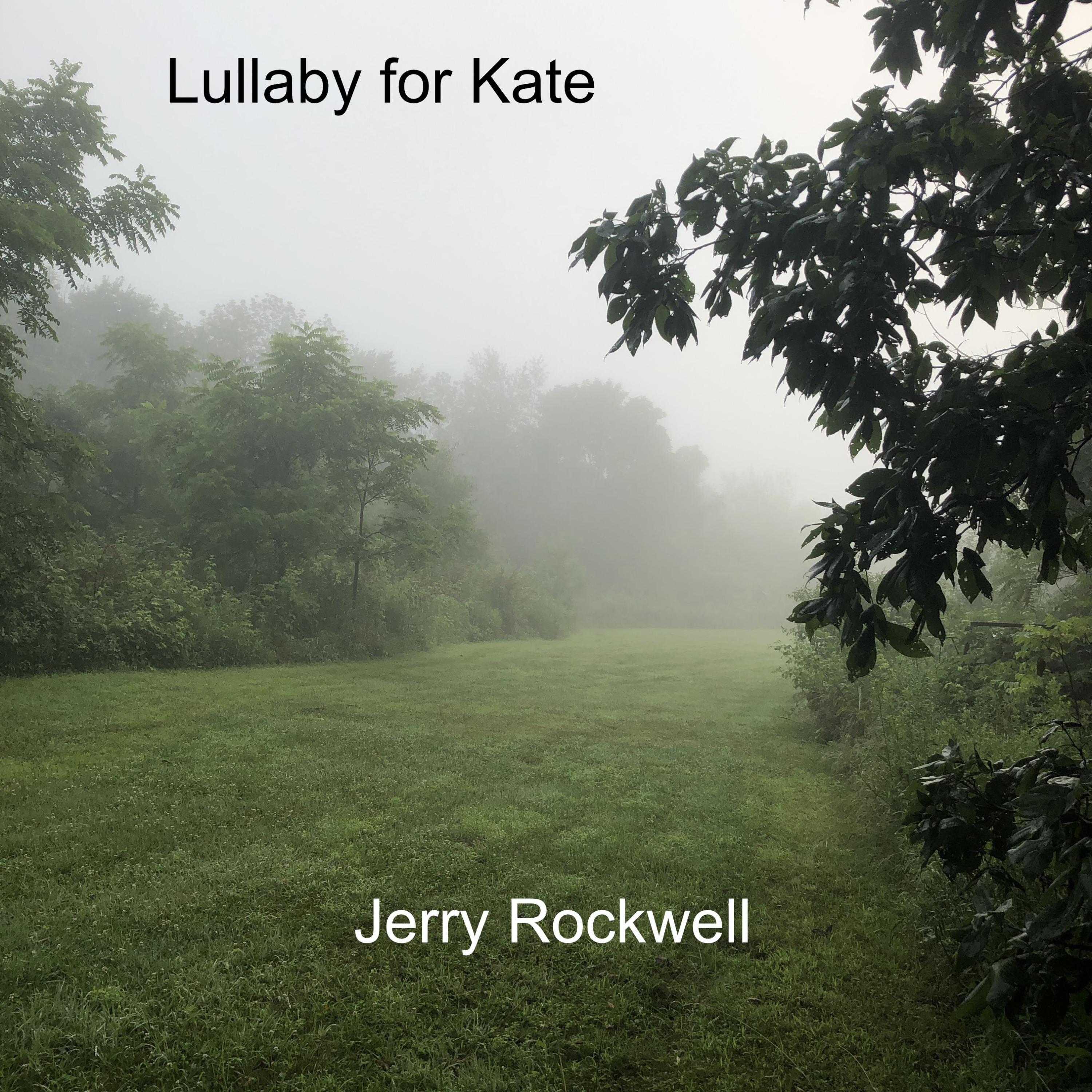 Jerry Rockwell - Lullaby for Kate