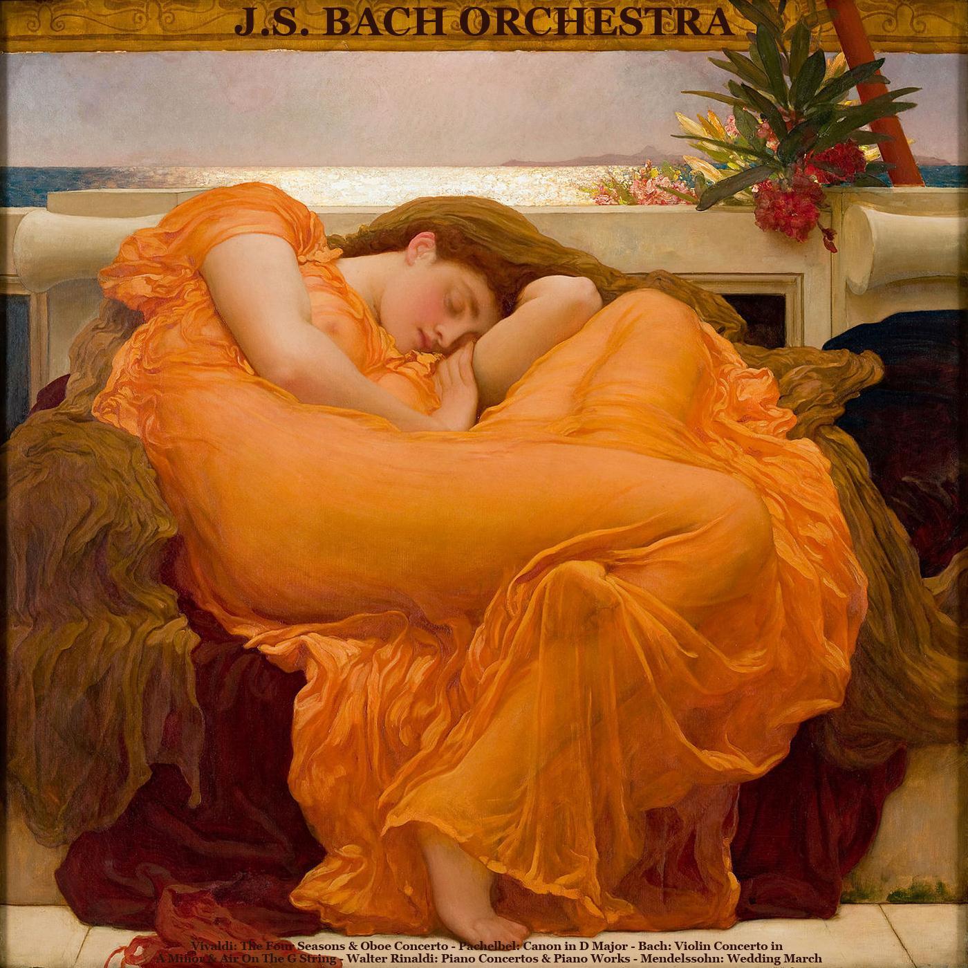 J.S. Bach Orchestra - The Four Seasons, Concerto for Violin, Strings and Continuo in F Major, No. 3, Op. 8, Rv 293, “l’ Autunno” (Autumn): III. Allegro