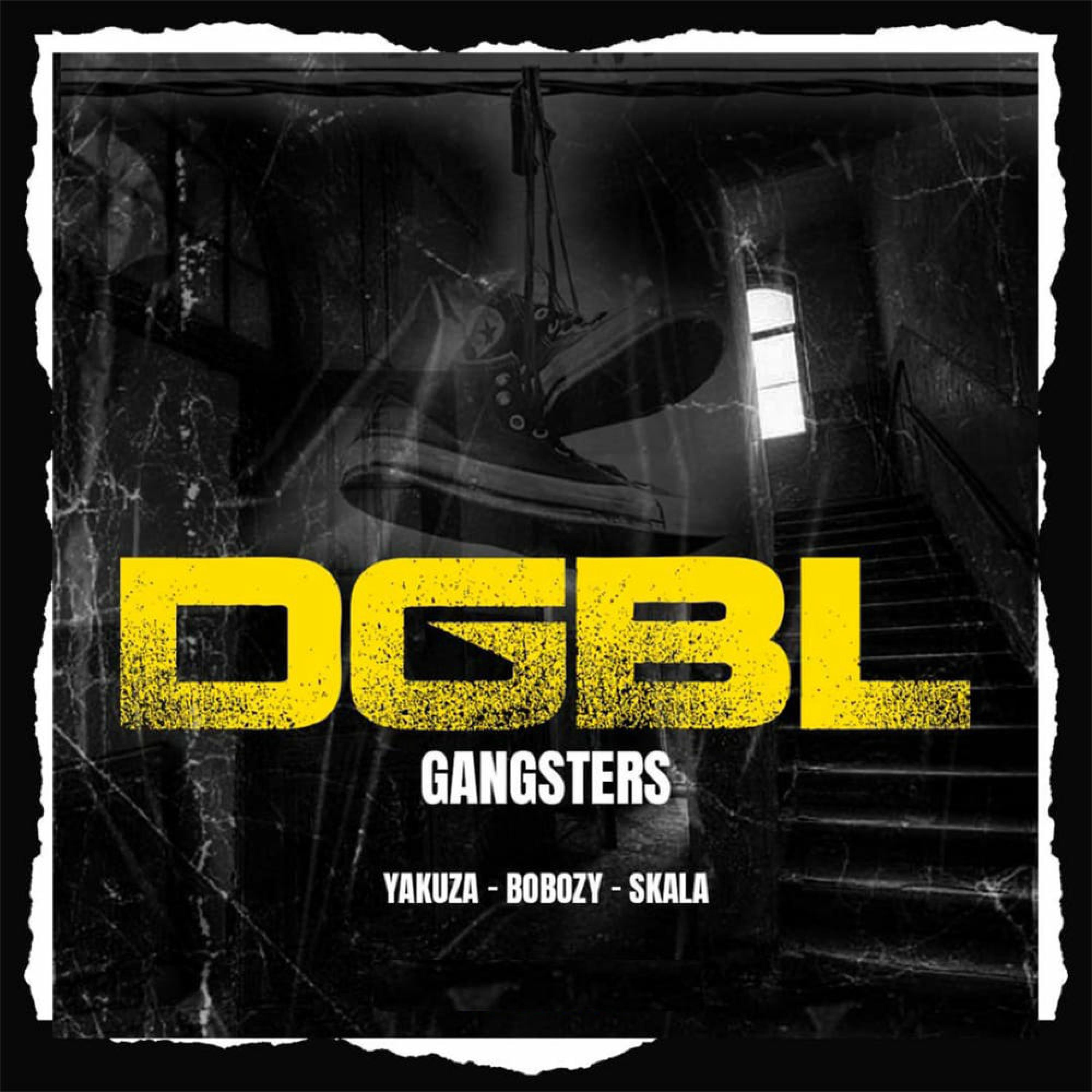 Amlimavi - DGLB GANGSTERS (feat. Yakuza, Bobozi & Skala)