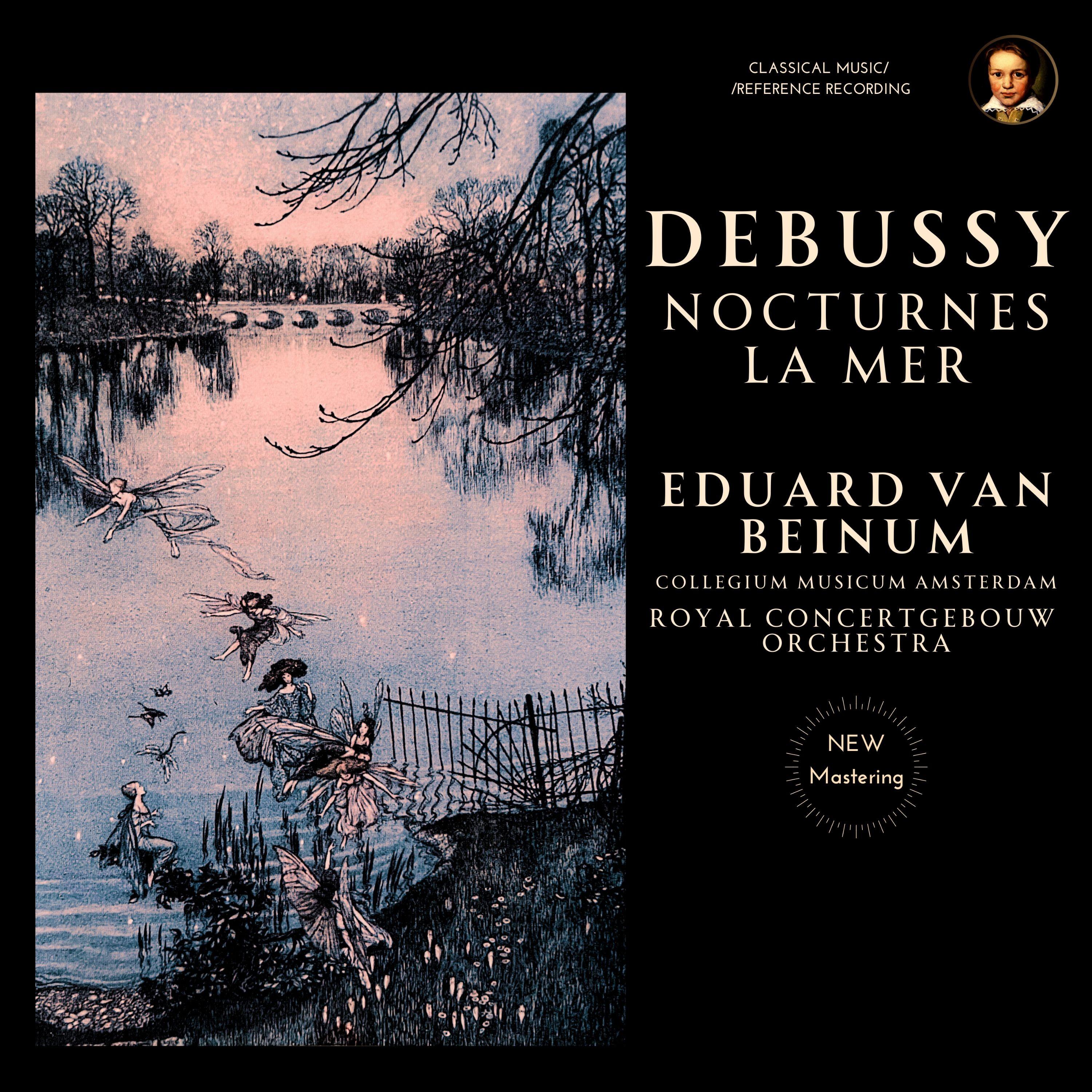 Debussy: Nocturnes, La Mer by Eduard van Beinum
