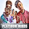 Platinum Minds - JUICED UP (feat. MARCUS MANCHILD)