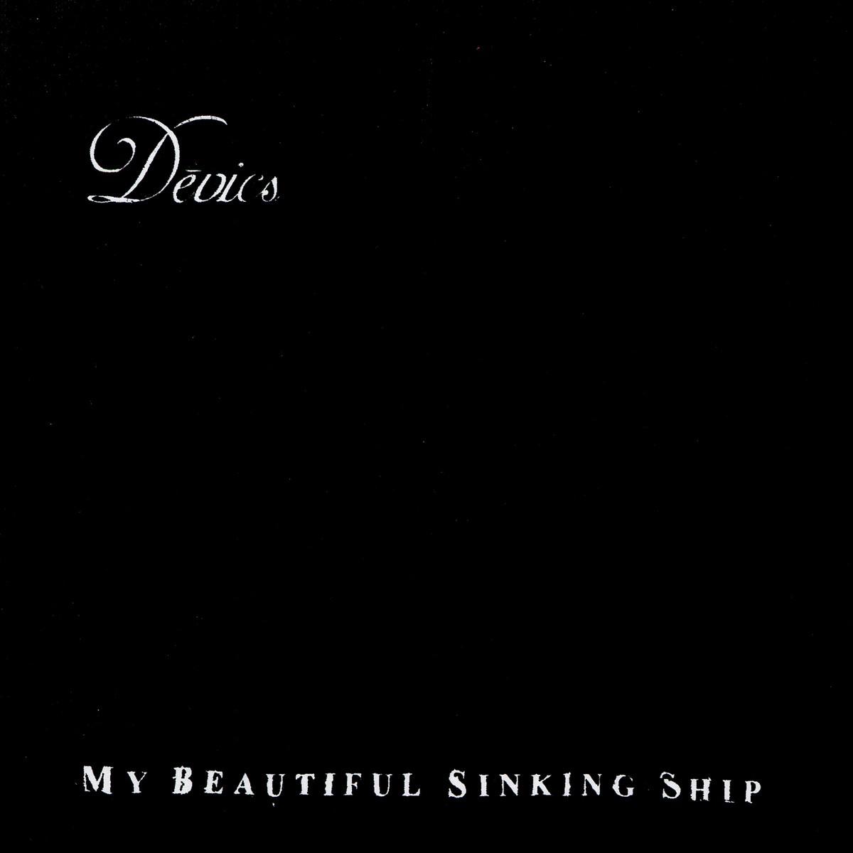 My Beautiful Sinking Ship专辑