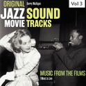 Original Jazz Movie Soundtracks, Vol. 3专辑