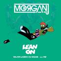 Lean On (MorganJ Bootleg)专辑