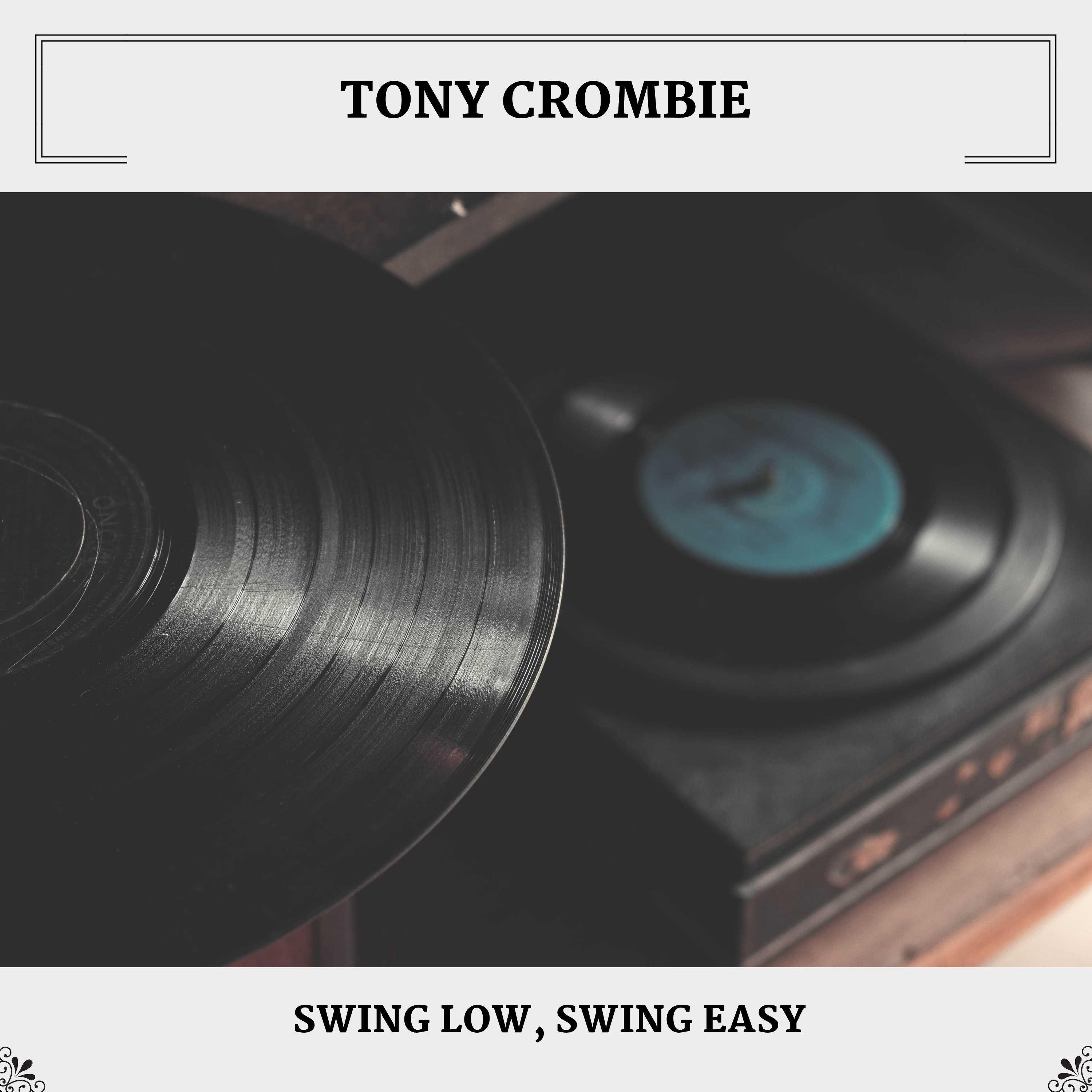 Swing Low, Swing Easy