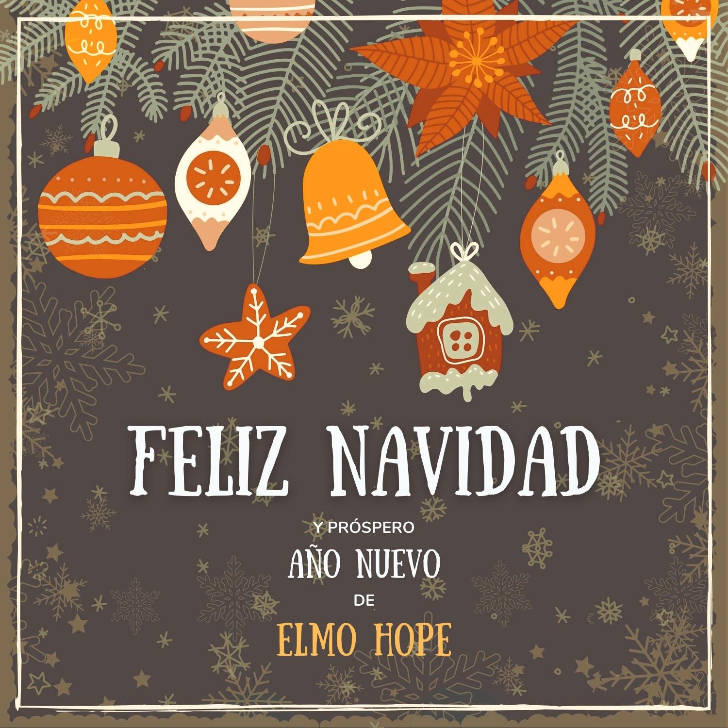 Feliz Navidad Y Próspero Año Nuevo De Elmo Hope