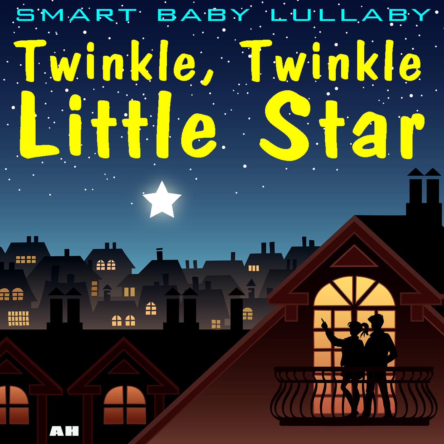 Smart Baby Lullaby - Bedtime Lullaby