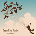 Beyond the Clouds