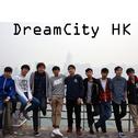 Dream City HK专辑