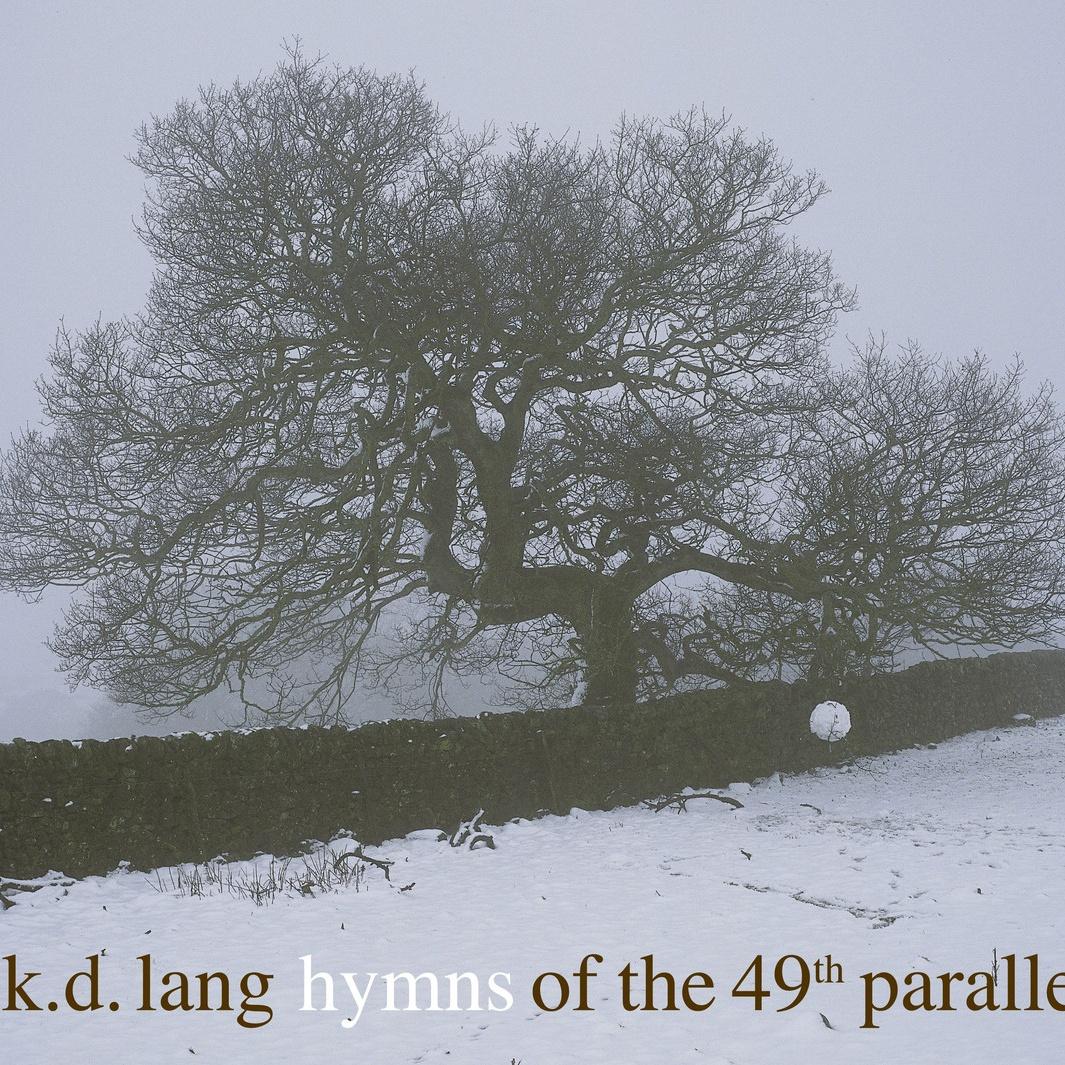 Hymns of the 49th Parallel