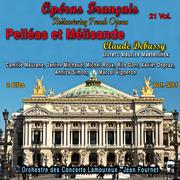 Rediscovering French Operas in 21 Volumes - Vol. 5/21 : Pelléas et Mélisande专辑