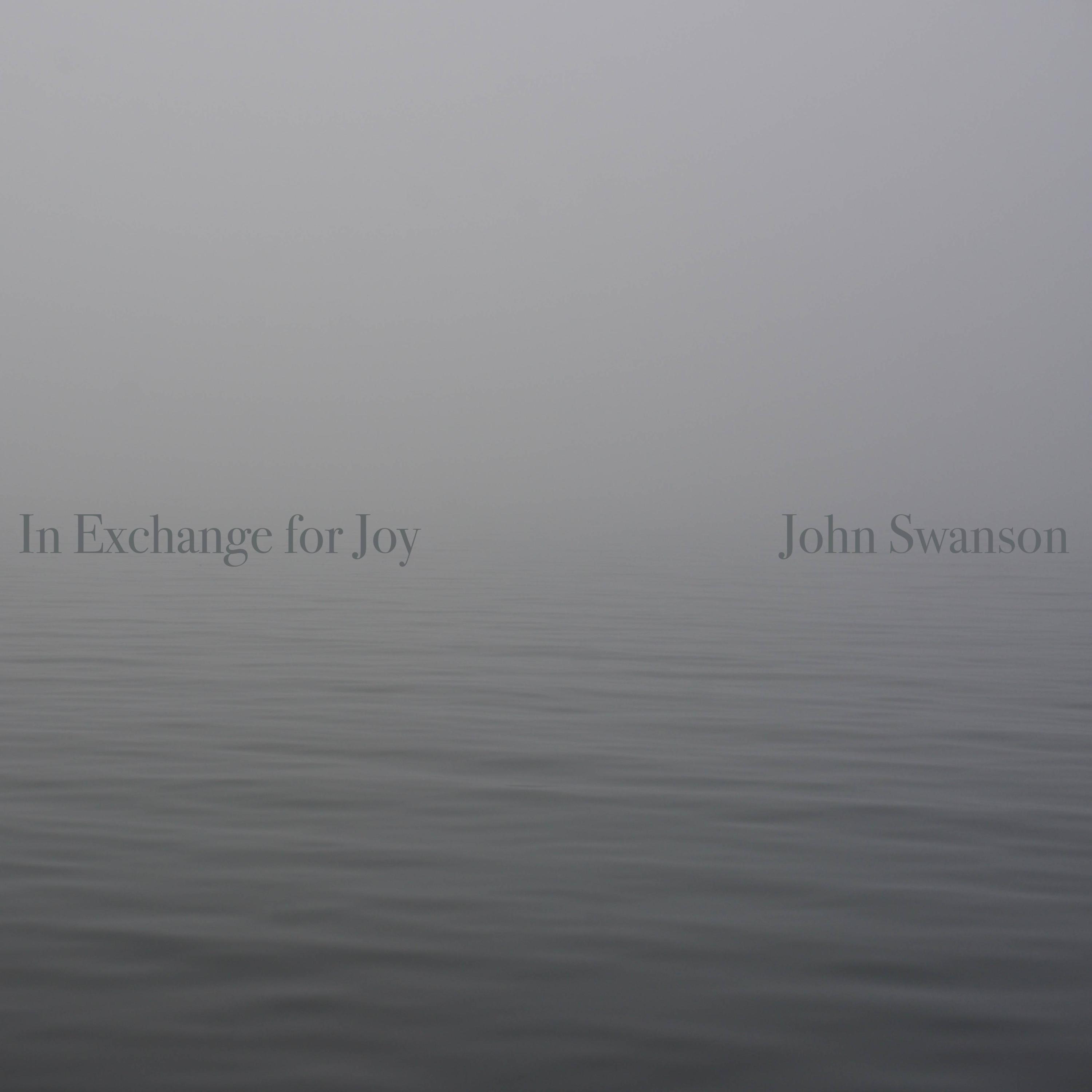 In Exchange for Joy