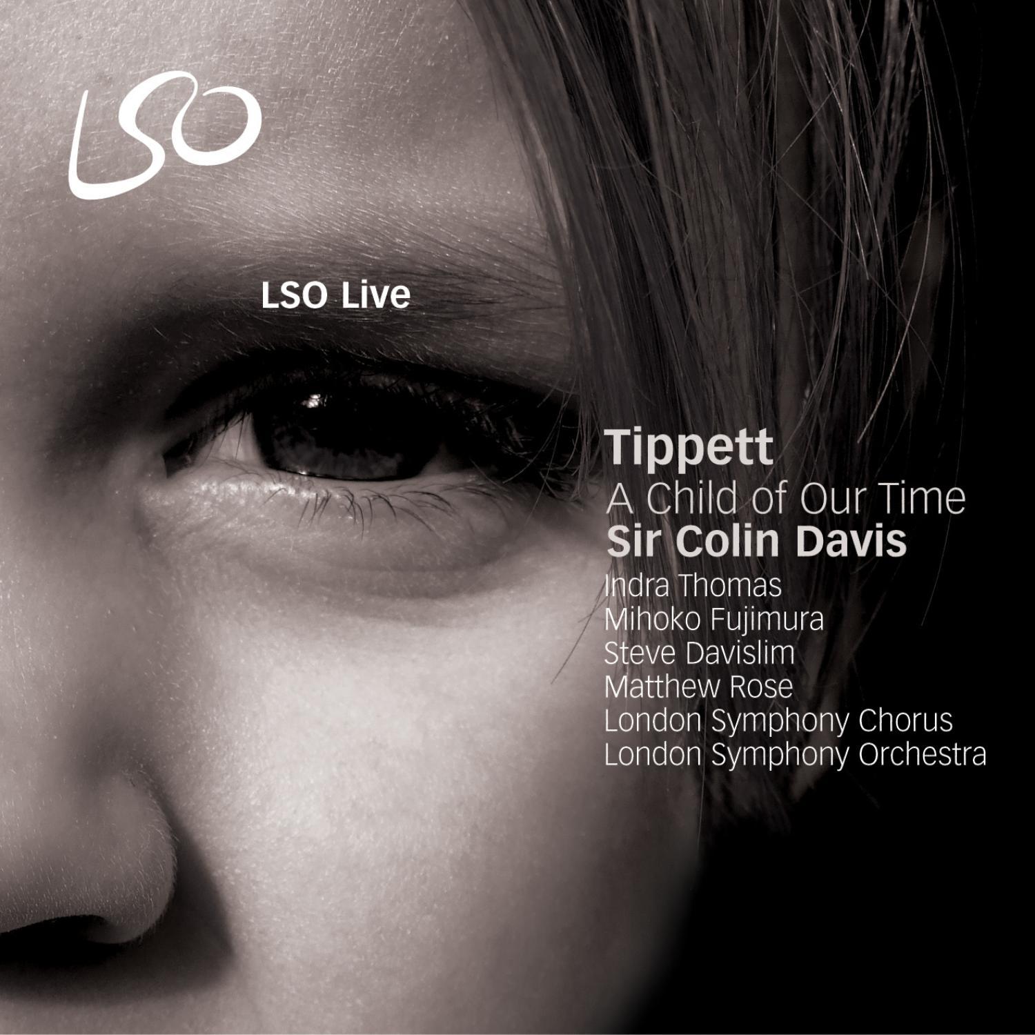 Tippett: A Child of Our Time