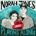 Fade Away (From “Norah Jones is Playing Along” Podcast)专辑