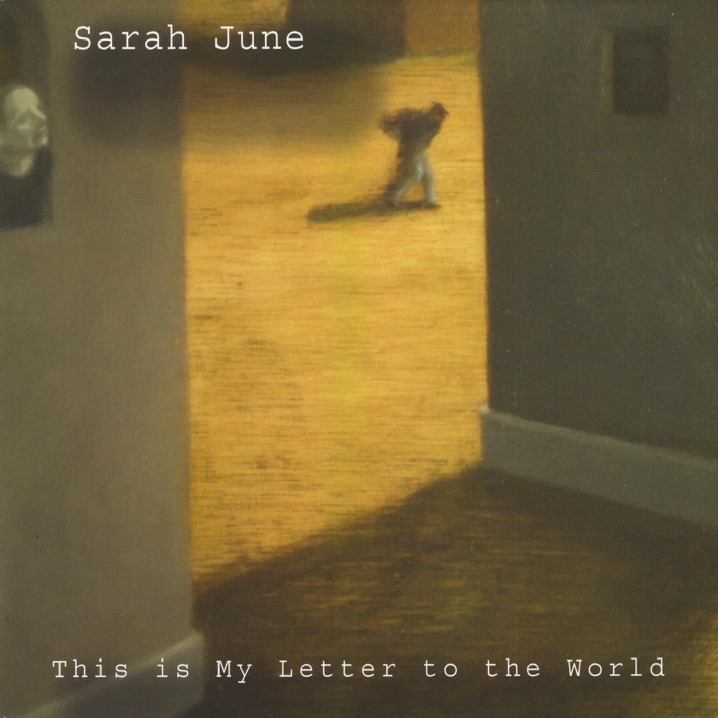 This Is My Letter to the World