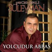 Yolcudur Abbas