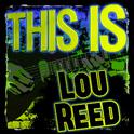 This Is Lou Reed (Live)专辑