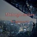 Midnight striker (VIP mix)专辑