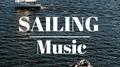 Sailing Music专辑