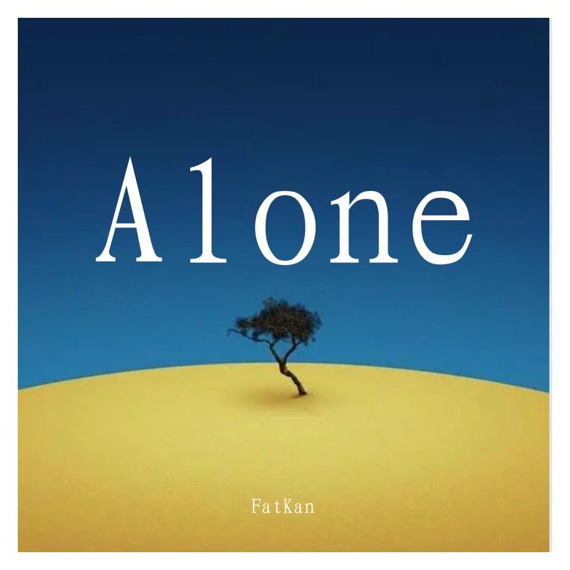 FatKan - Alone