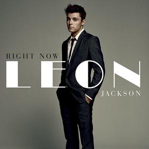 Leon Jackson - Right Now (Karaoke Version) 带和声伴奏 （降6半音）