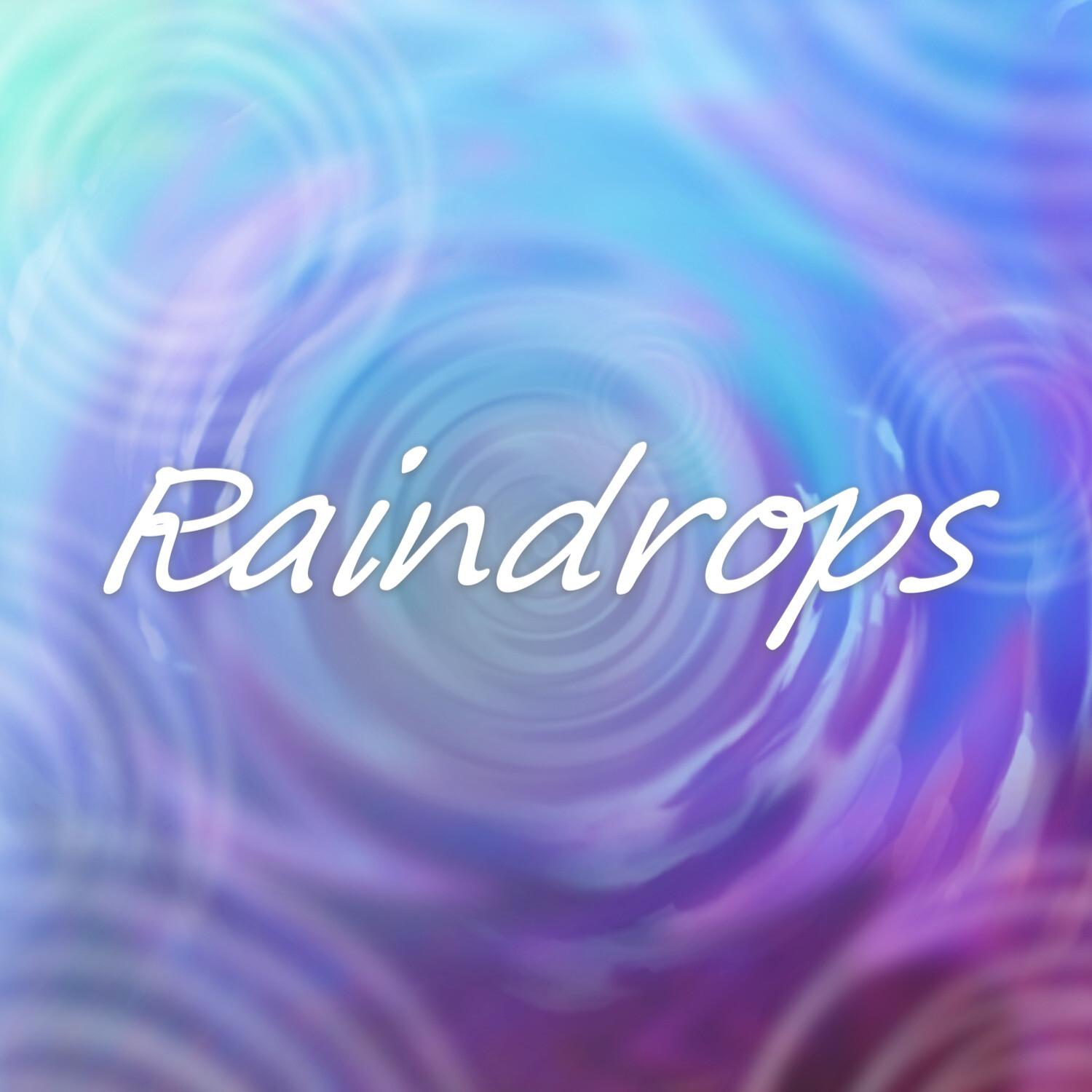 Raindrops