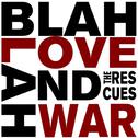 Blah Blah Love and War专辑