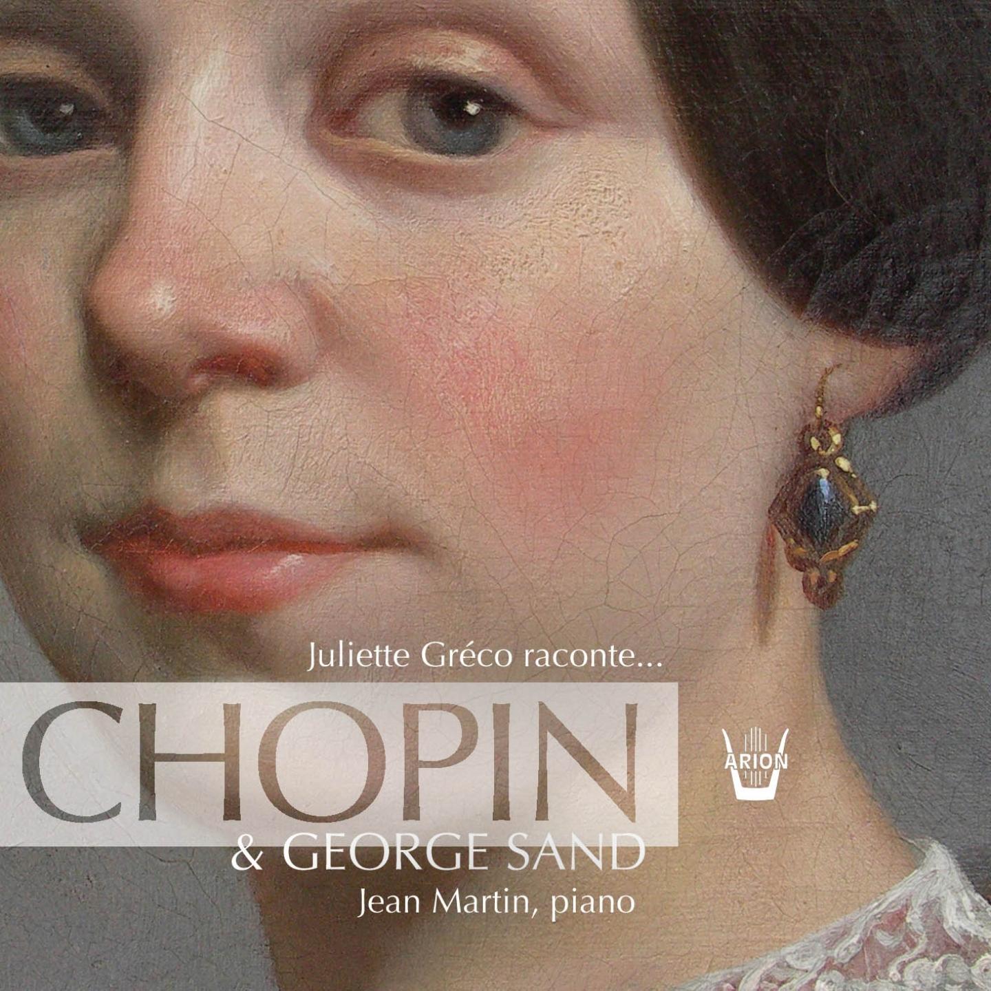 Juliette Greco raconte… George Sand & Chopin