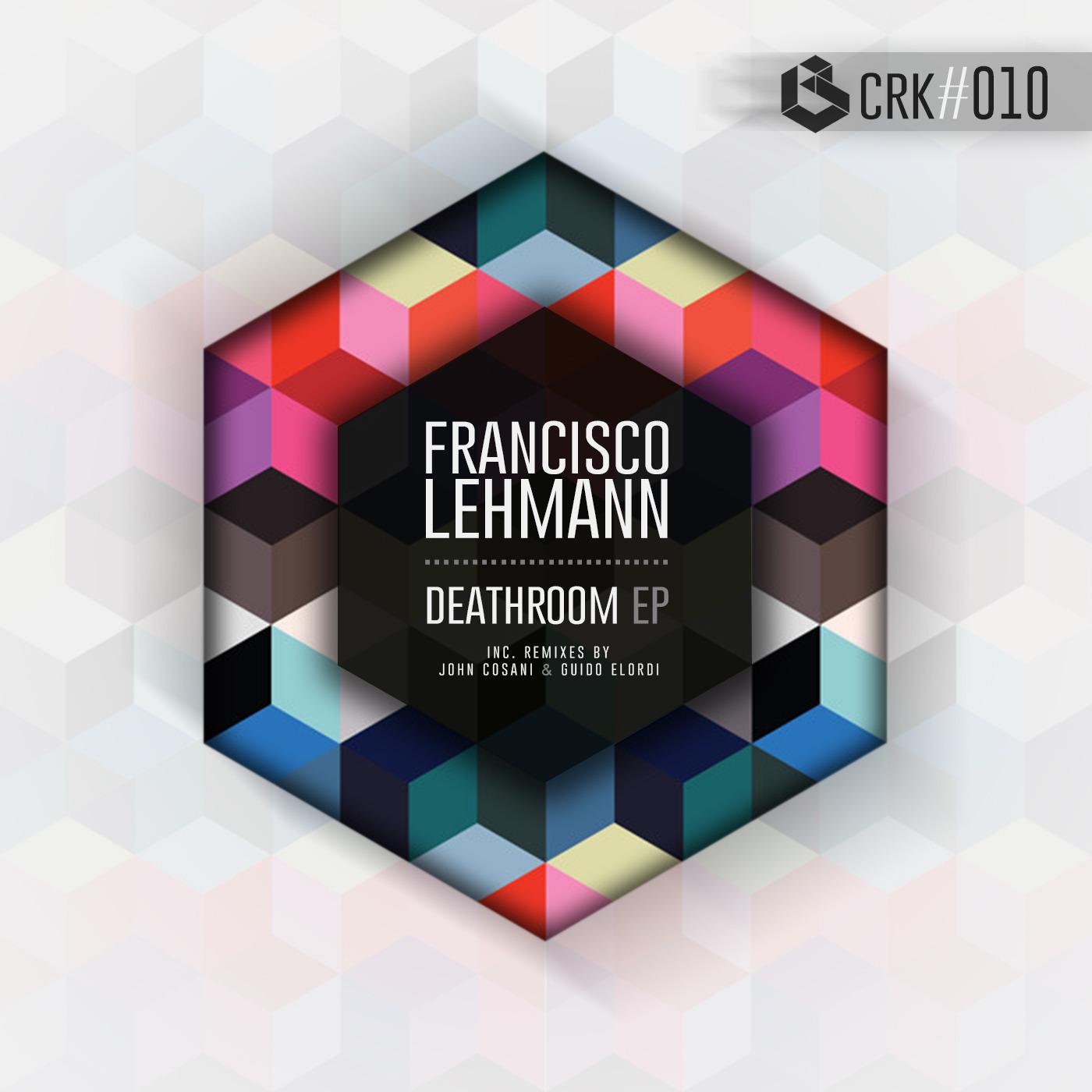 Franz Lehmann - Deathroom (Guido Elordi)