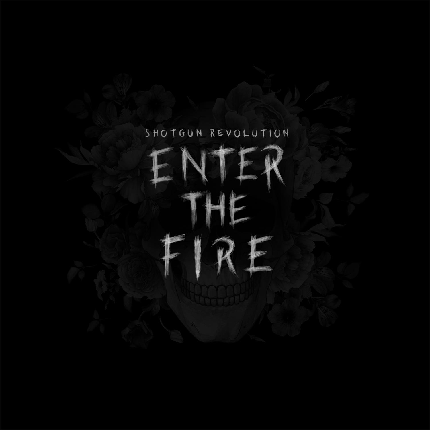 Enter the Fire