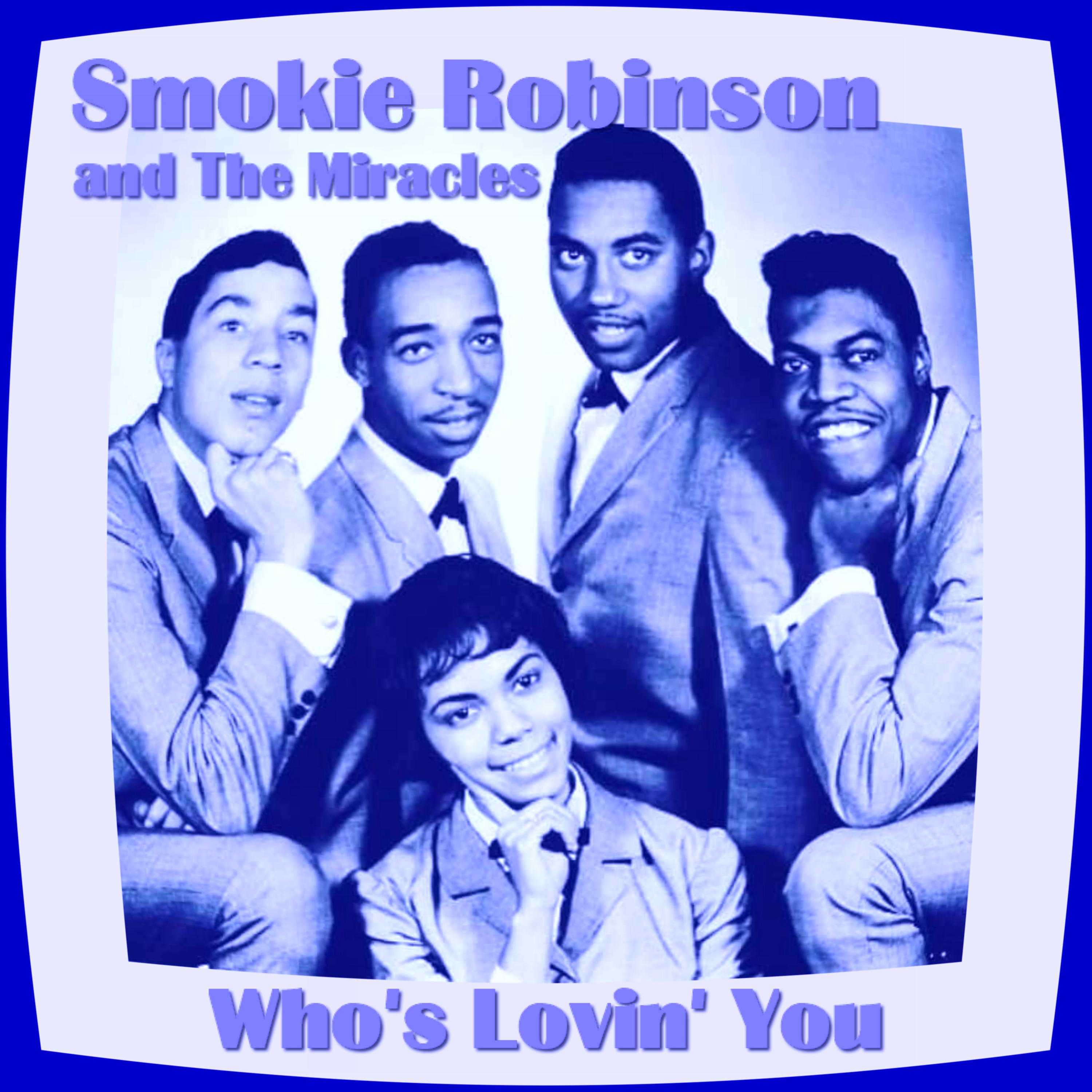 Smokey Robinson and The Miracles - I Cry