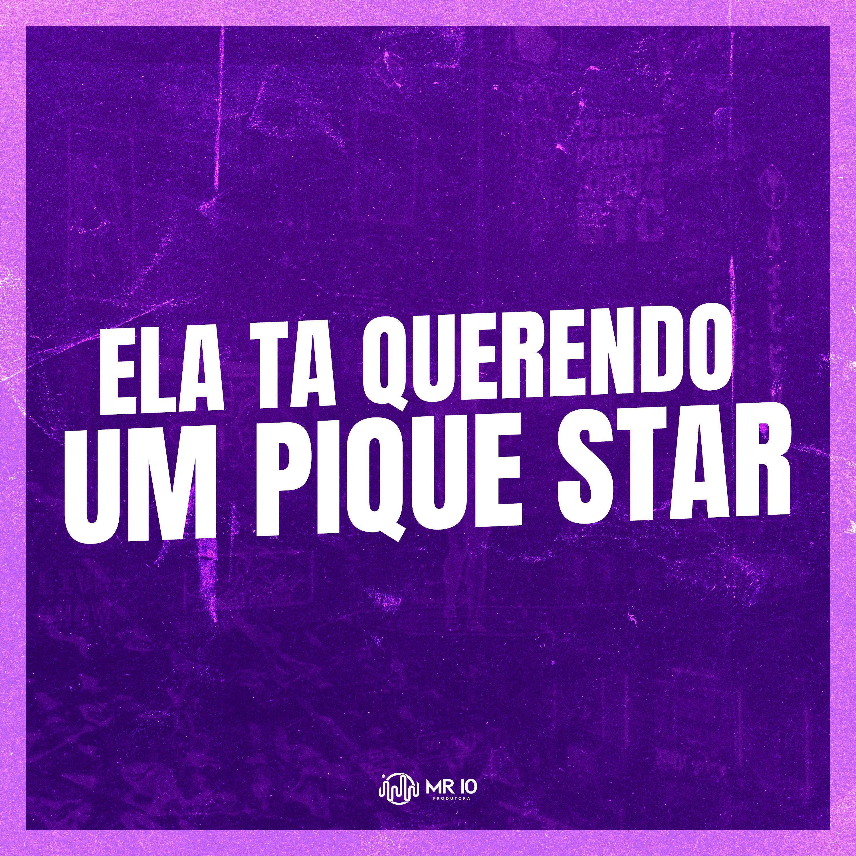 DJ GHR - Ela Ta Querendo um Pique Star