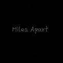 Miles Apart专辑