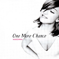Madonna - ONE MORE CHANCE