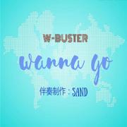wanna go