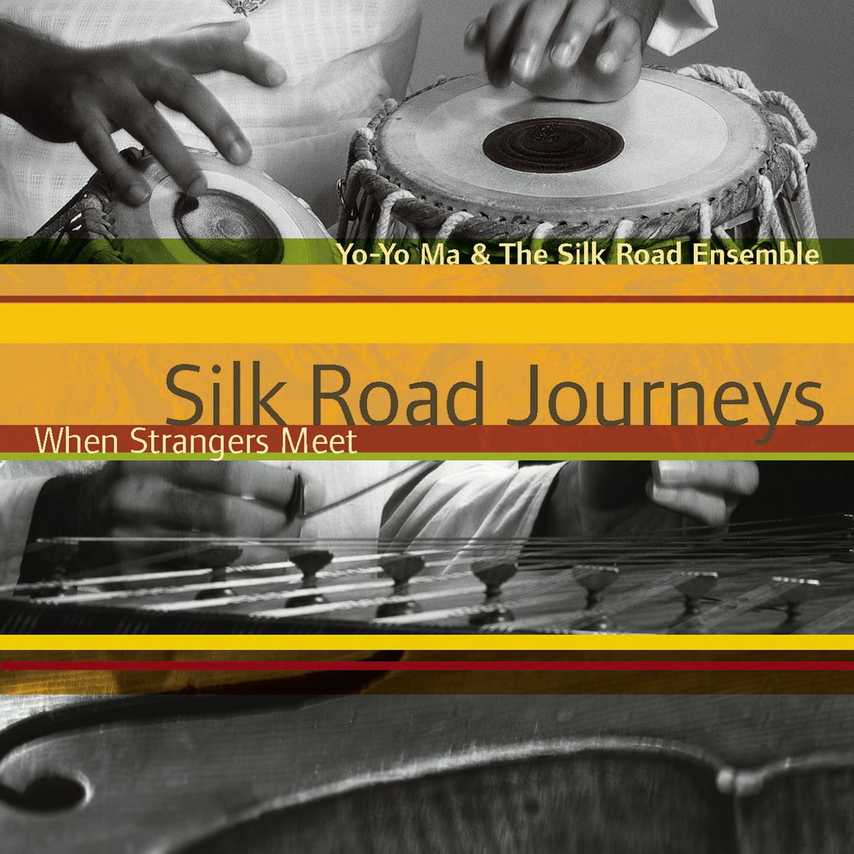 Silk Road Journeys: When Strangers Meet专辑