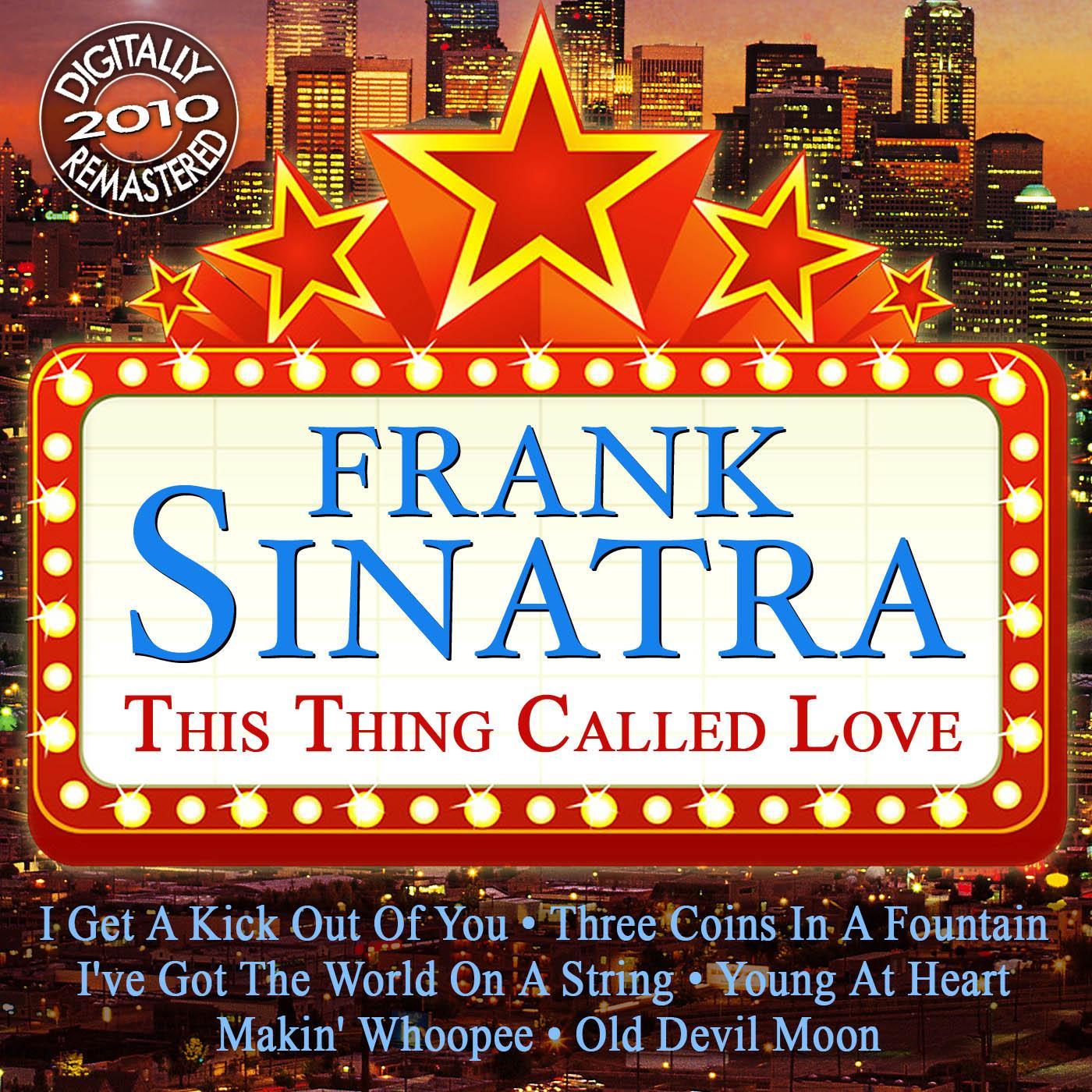 This Thing Called Love (Digitally Remastered 2010)