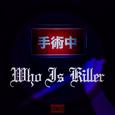 who is killer